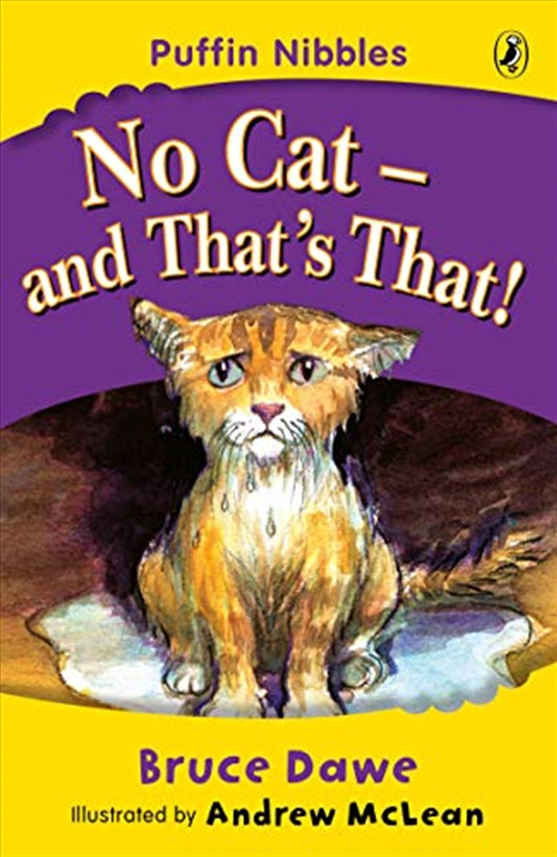 Puffin Nibbles: No Cat and That's That/Product Detail/Childrens Fiction Books