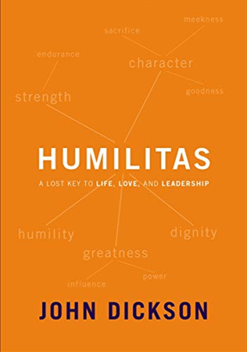 Humilitas: A Lost Key To Life, Love, And Leadership/Product Detail/Religion & Beliefs