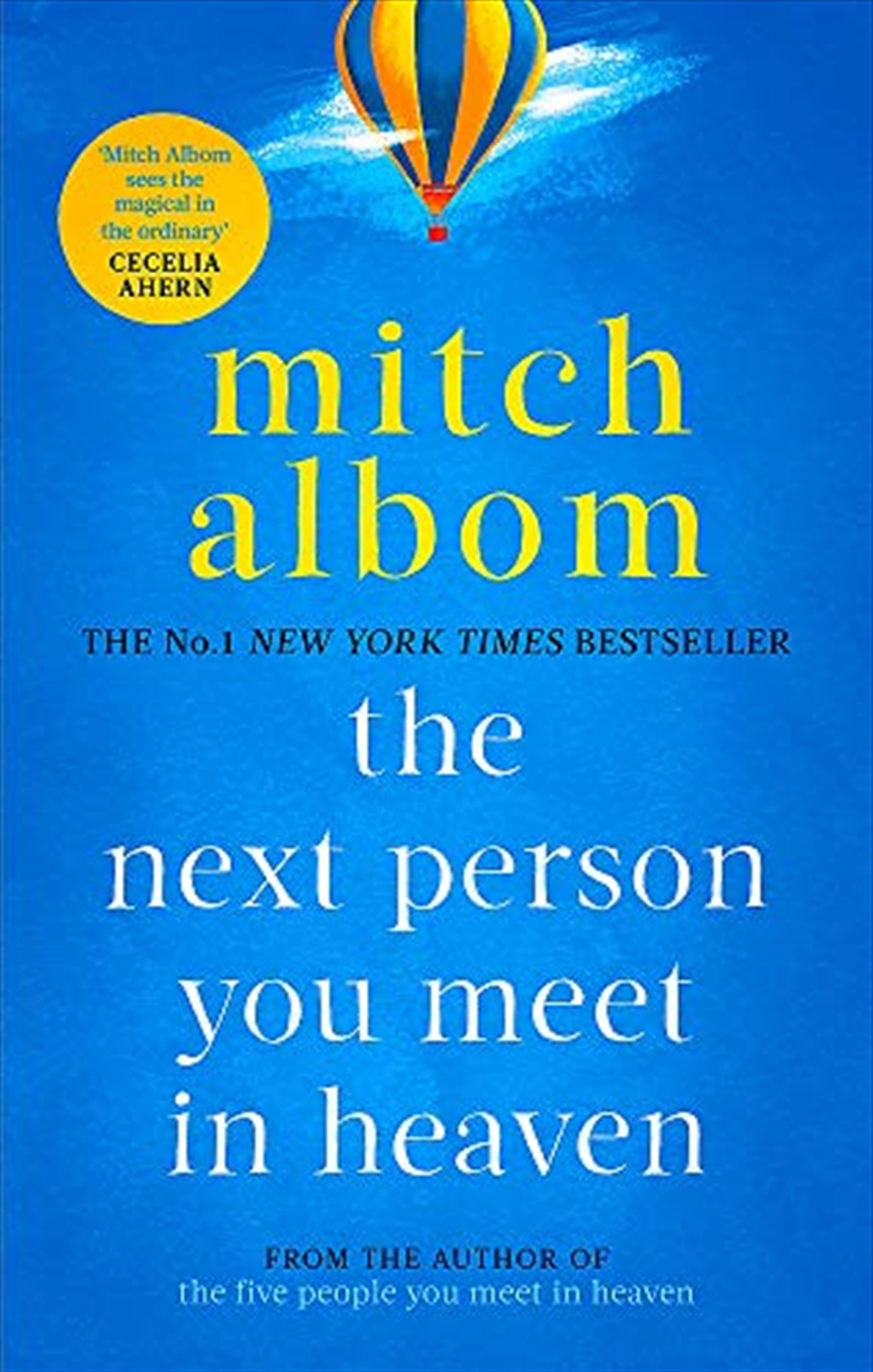 The Next Person You Meet In Heaven: The Sequel To The Five People You Meet In Heaven/Product Detail/Reading