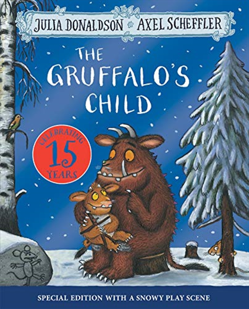 The Gruffalo's Child 15th Anniversary Edition/Product Detail/Children
