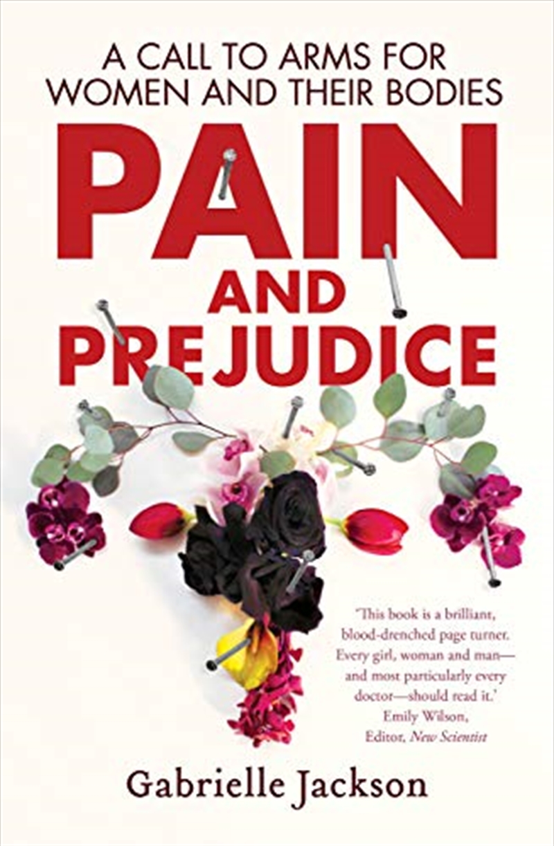 Pain And Prejudice: A Call To Arms For Women And Their Bodies/Product Detail/Fitness, Diet & Weightloss