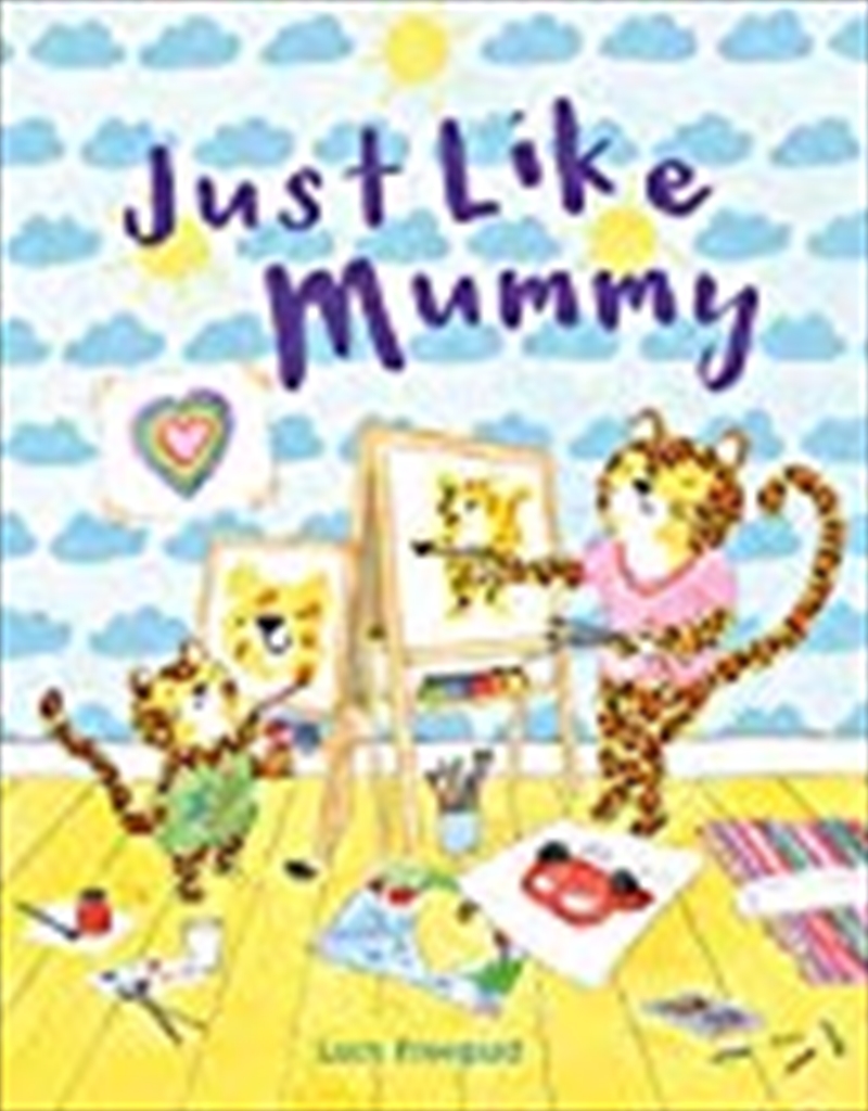 Just Like Mummy/Product Detail/Early Childhood Fiction Books