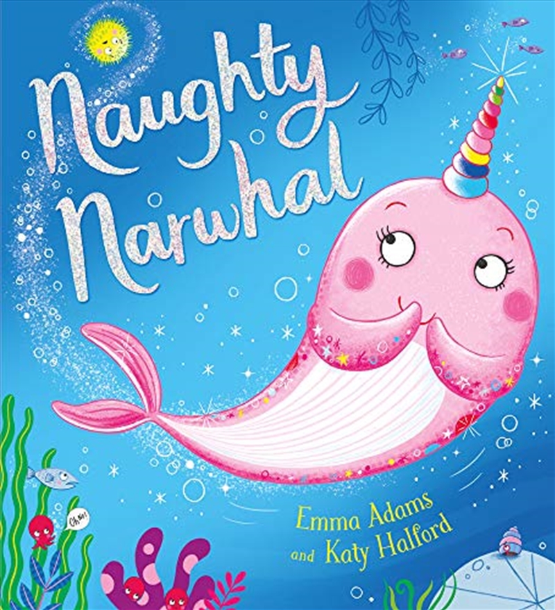Naughty Narwhal (pb)/Product Detail/Children