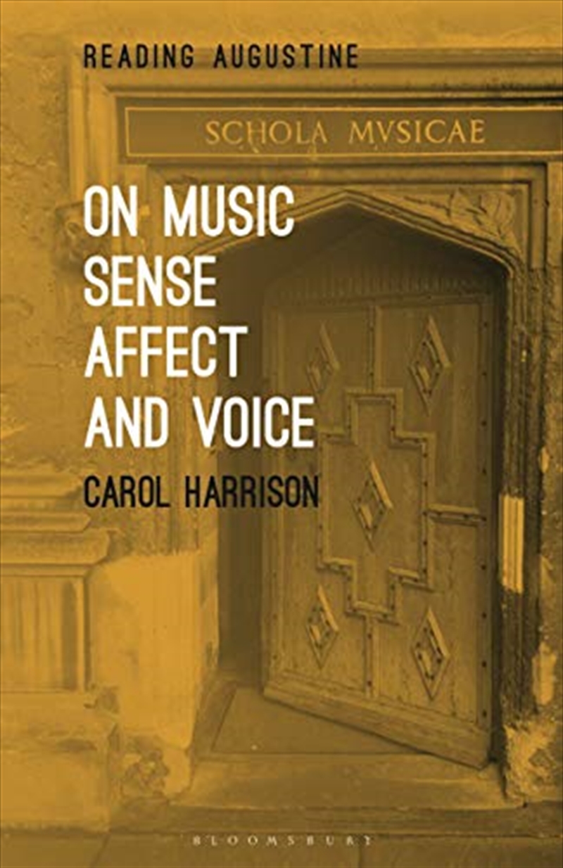 On Music, Sense, Affect And Voice (reading Augustine)/Product Detail/Biographies & True Stories