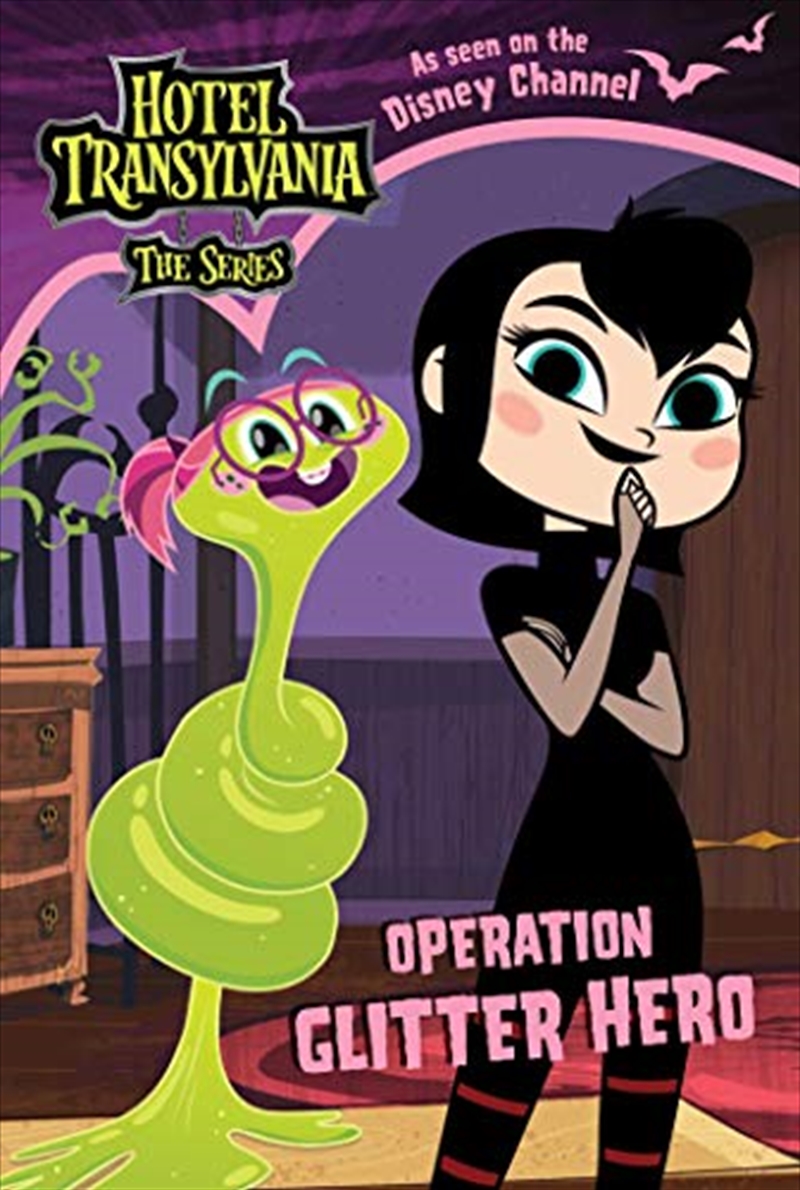 Operation Glitter Hero (hotel Transylvania: The Series)/Product Detail/Childrens Fiction Books