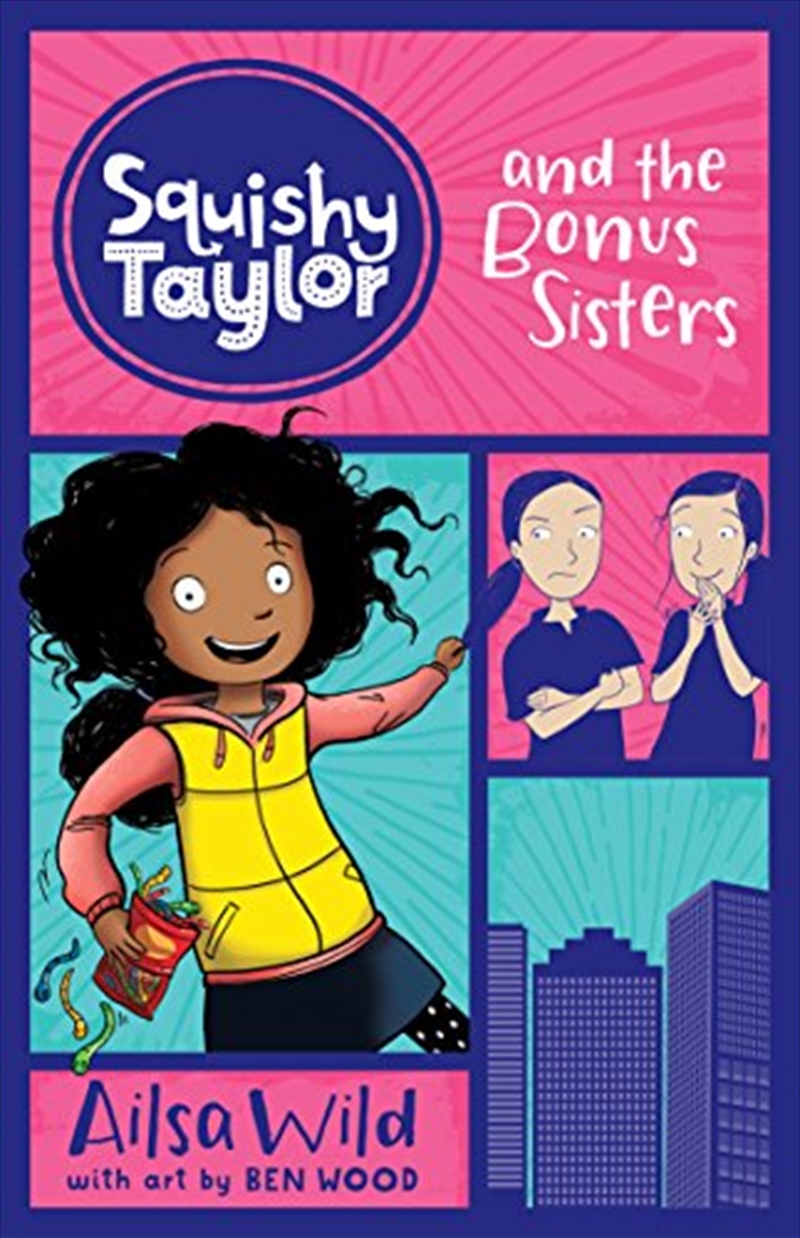 Squishy Taylor And The Bonus Sisters/Product Detail/Childrens Fiction Books