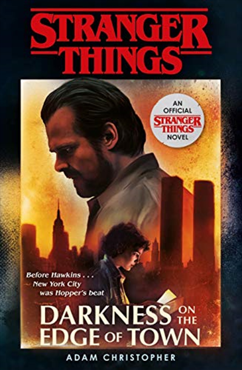 Stranger Things: Darkness On The Edge Of Town: The Second Official Novel/Product Detail/Reading