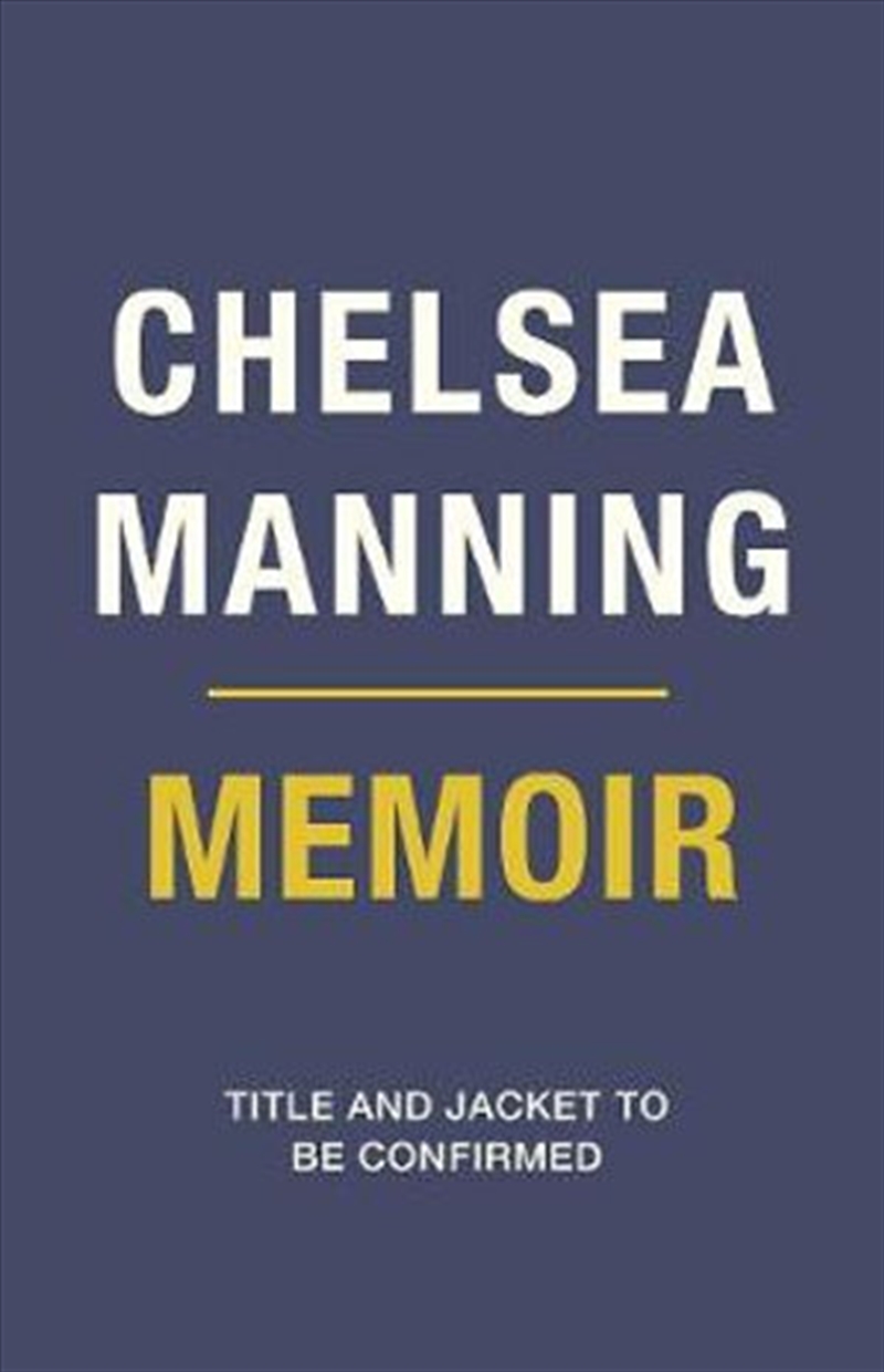 Chelsea Manning 2020 Memoir/Product Detail/Biographies & True Stories