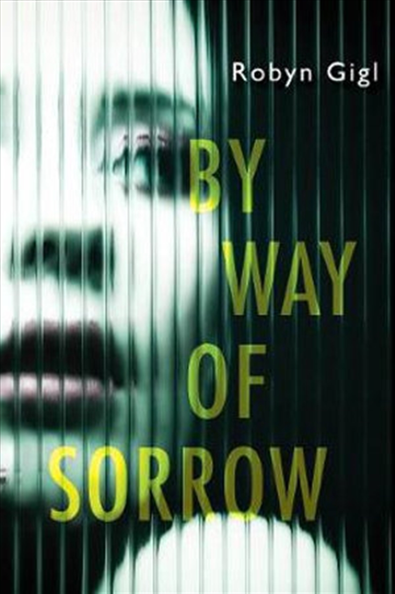 By Way Of Sorrow/Product Detail/Childrens Fiction Books