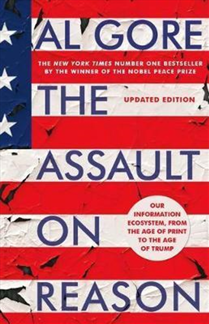 The Assault On Reason: Our Information Ecosystem, From The Age Of Print To The Age Of Trump/Product Detail/Reading