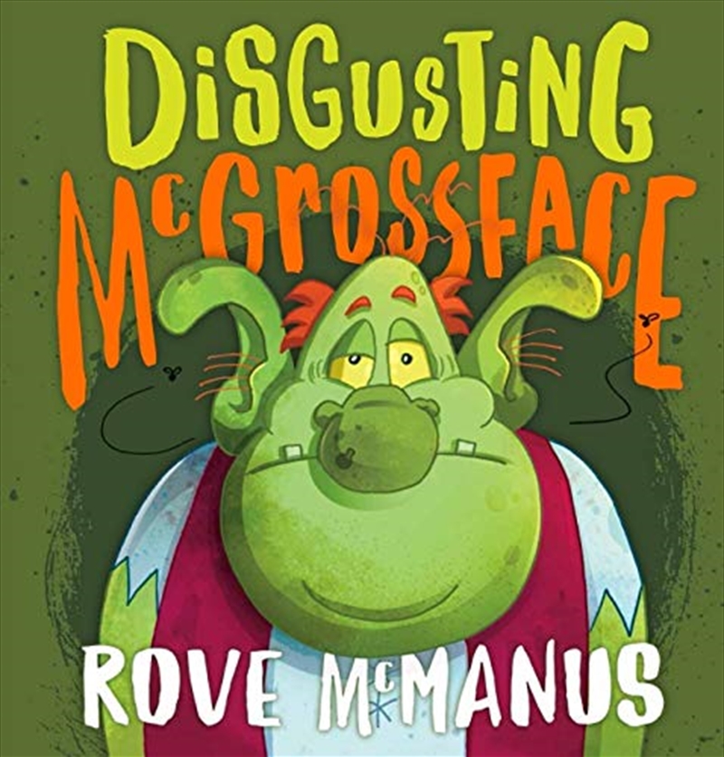 Disgusting Mcgrossface | Hardback Book