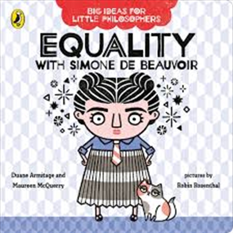 Big Ideas For Little Philosophers: Equality With Simone De Beauvoir/Product Detail/Biographies & True Stories