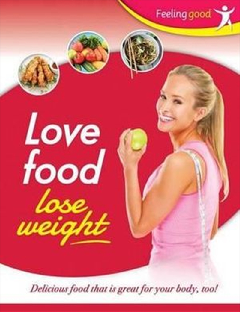 Love Your Food And Lose Weight | Books