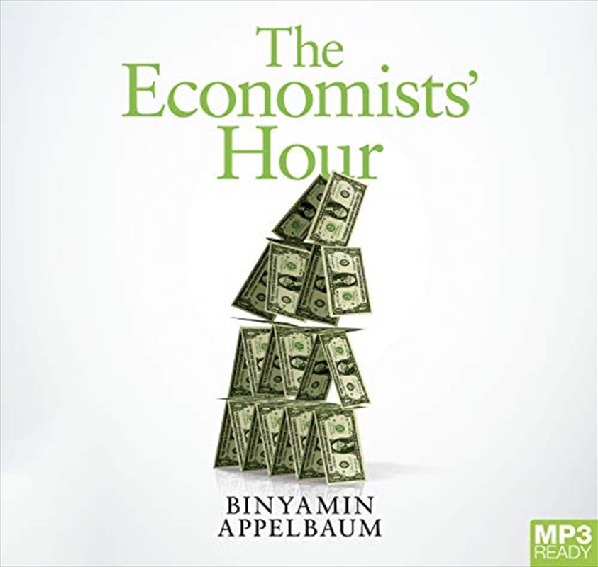 The Economists' Hour/Product Detail/Politics & Government