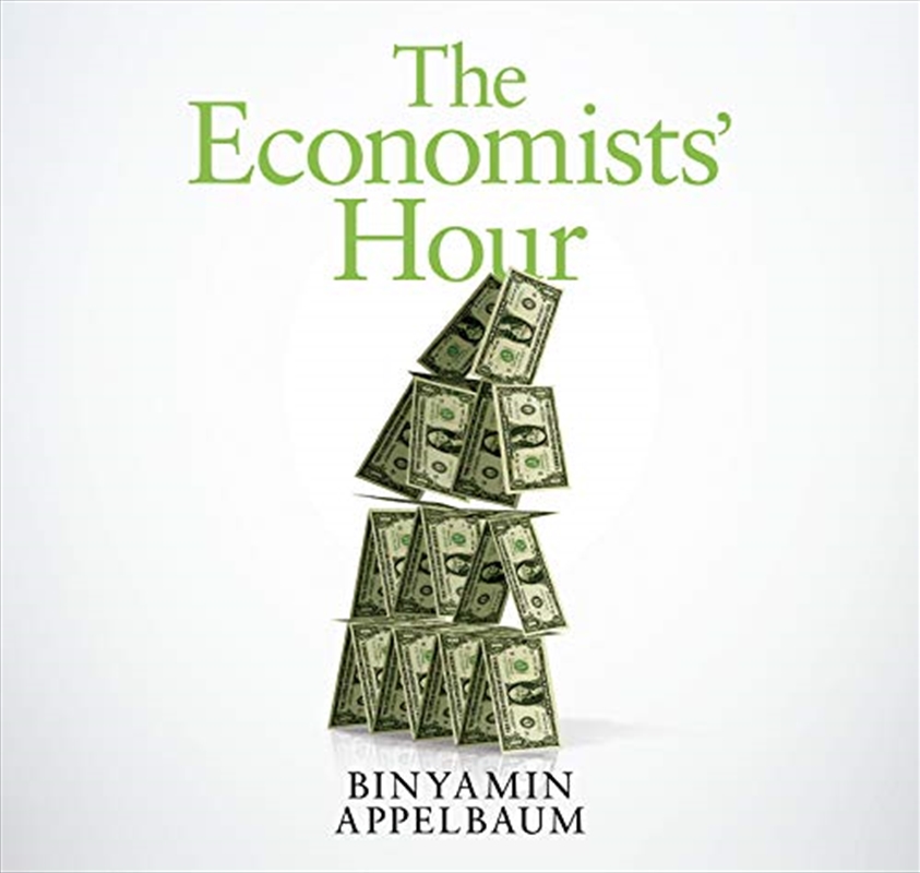 The Economists' Hour/Product Detail/Politics & Government