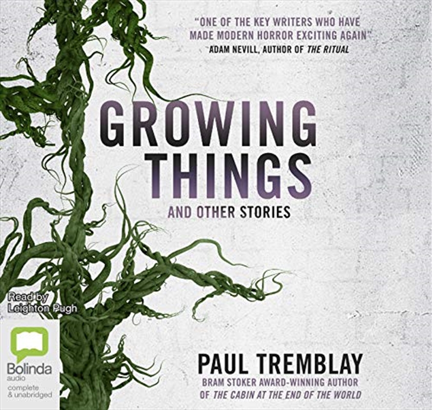 Growing Things and Other Stories/Product Detail/Thrillers & Horror Books