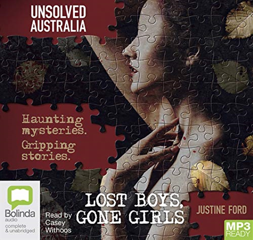 Unsolved Australia: Lost Boys and Gone Girls/Product Detail/True Crime