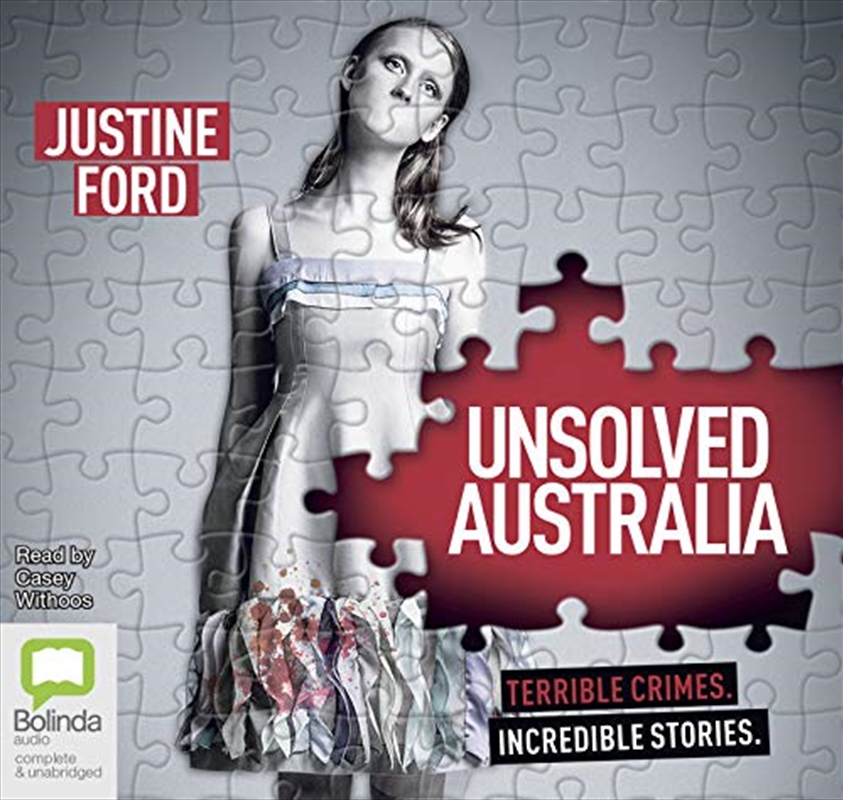 Unsolved Australia: Terrible Crimes. Incredible Stories./Product Detail/True Crime