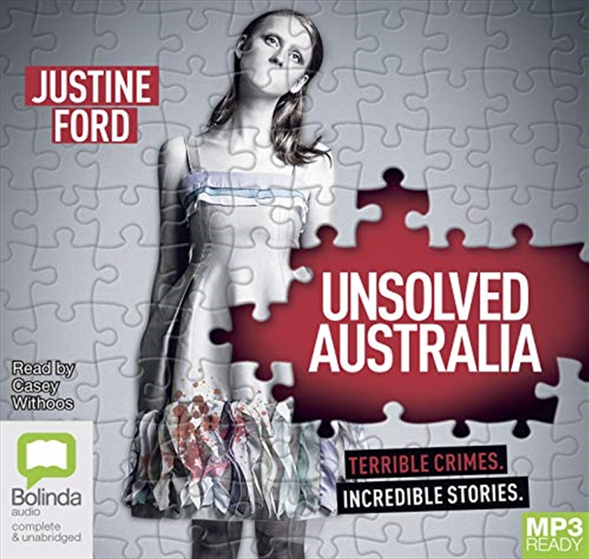 Unsolved Australia: Terrible Crimes. Incredible Stories./Product Detail/True Crime