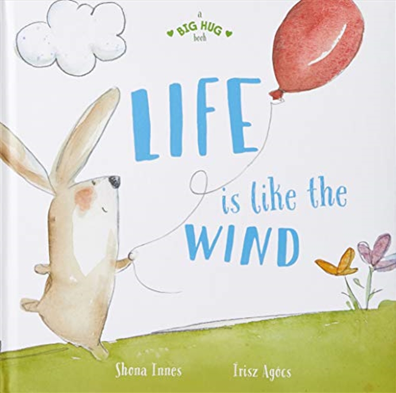 A Big Hug Book: Life Is Like The Wind/Product Detail/Reading