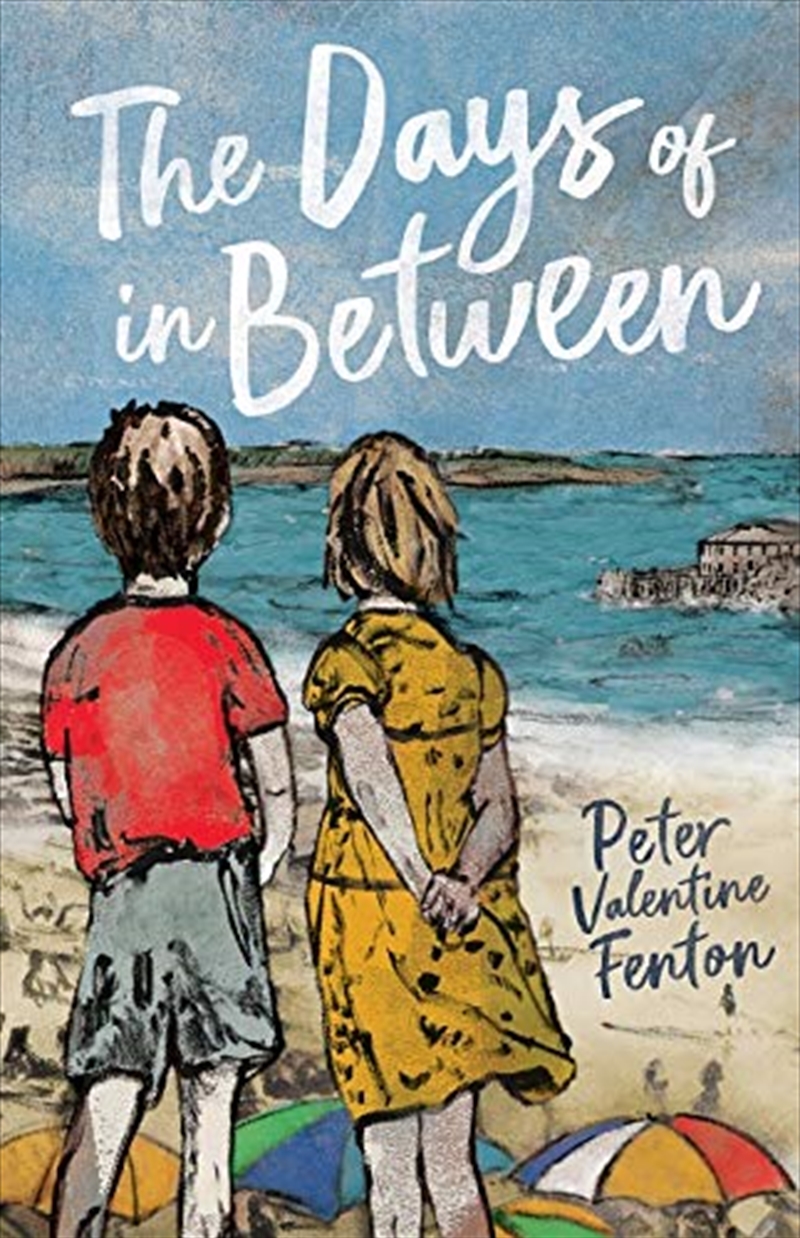 The Days Of In Between/Product Detail/Childrens Fiction Books