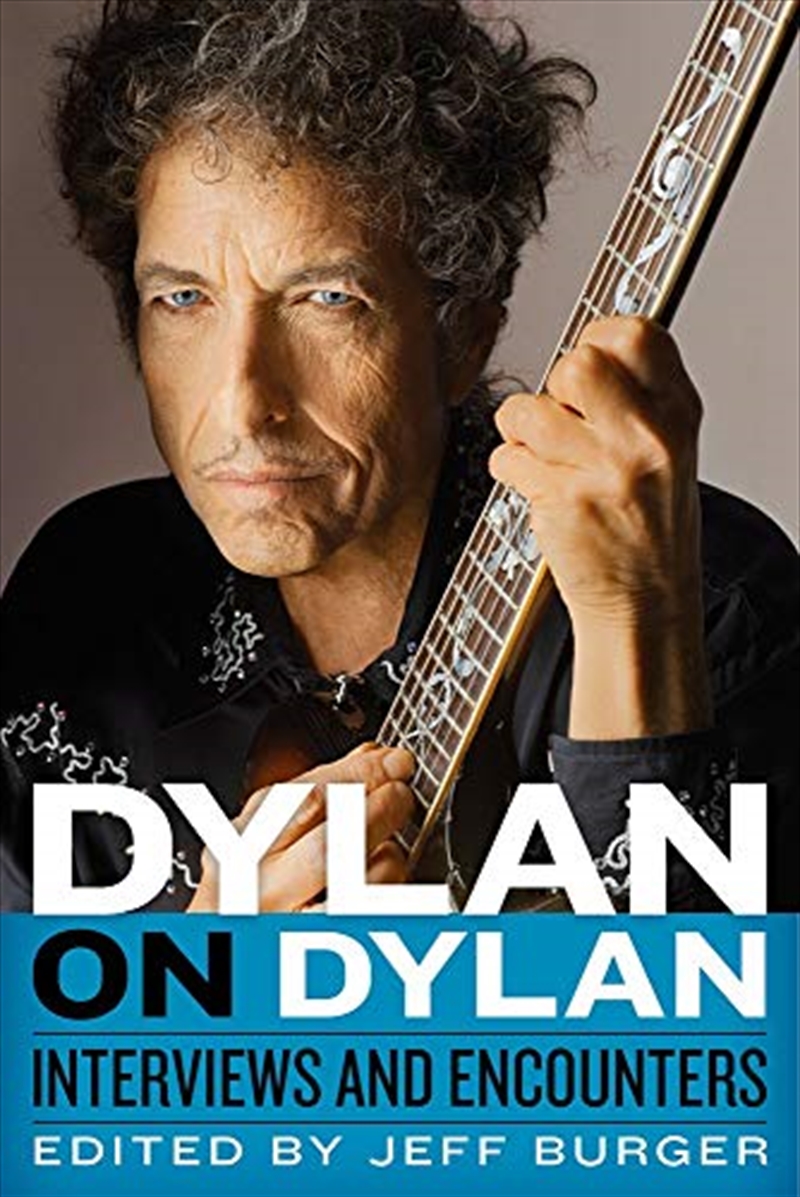 Dylan On Dylan: Interviews And Encounters (musicians In Their Own Words)/Product Detail/Arts & Entertainment Biographies