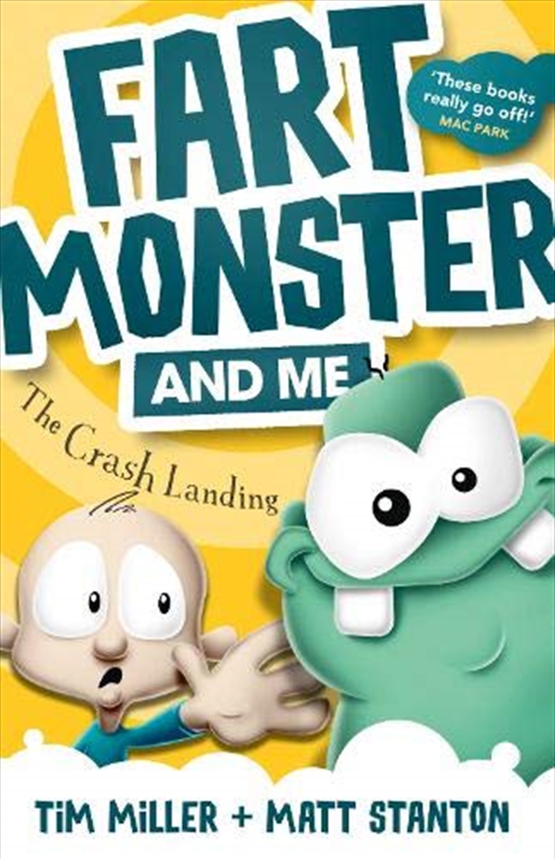 Fart Monster And Me: The Crash Landing (fart Monster And Me, #1)/Product Detail/Childrens Fiction Books