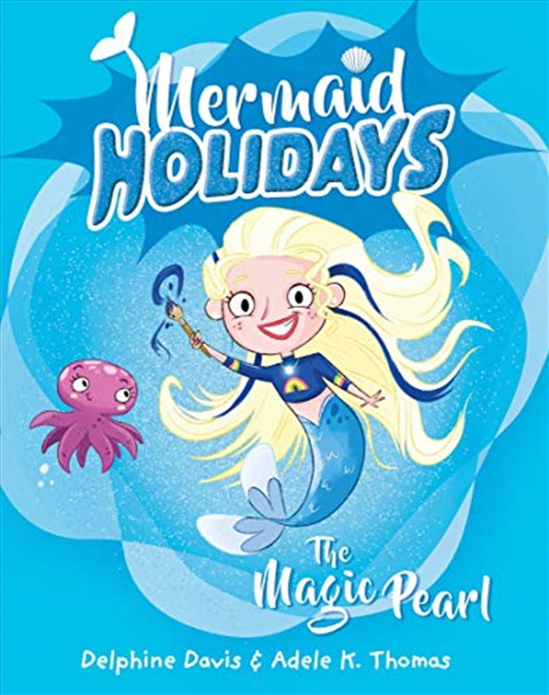 Mermaid Holidays 2: The Magic Pearl/Product Detail/Childrens Fiction Books