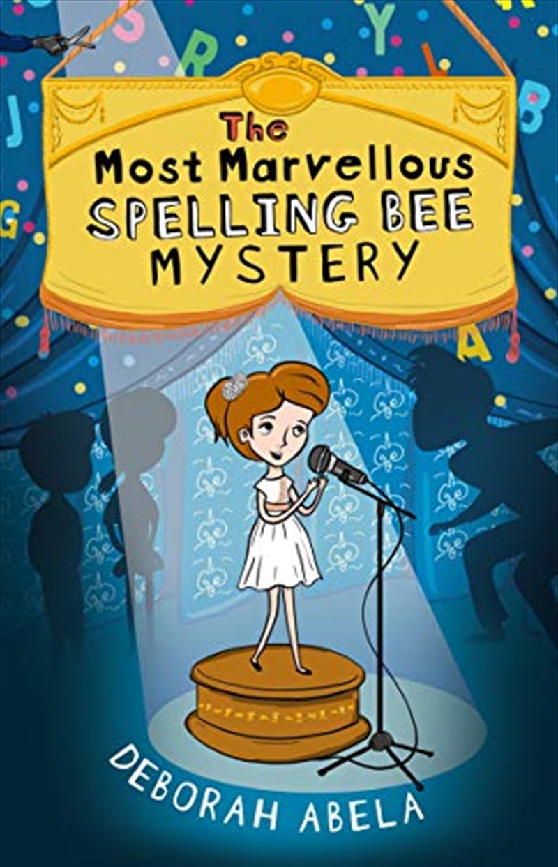 The Most Marvellous Spelling Bee Mystery/Product Detail/Childrens Fiction Books