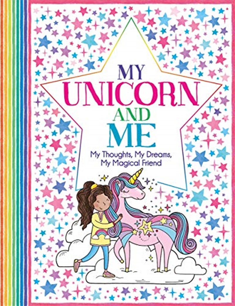 My Unicorn And Me: My Thoughts, My Dreams, My Magical Friend ('all About Me' Diary & Journal Series)/Product Detail/Children