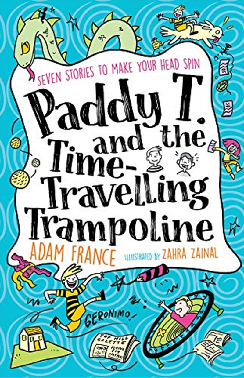 Buy Paddy T And The Timetravelling Trampoline Online Sanity
