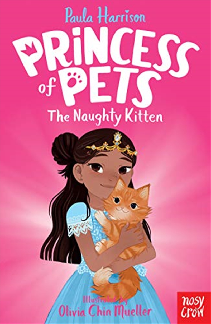 Princess Of Pets: The Naughty Kitten/Product Detail/Young Adult Fiction