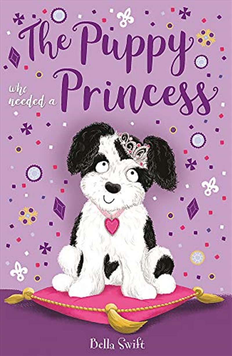 The Puppy Who Needed A Princess/Product Detail/Childrens Fiction Books