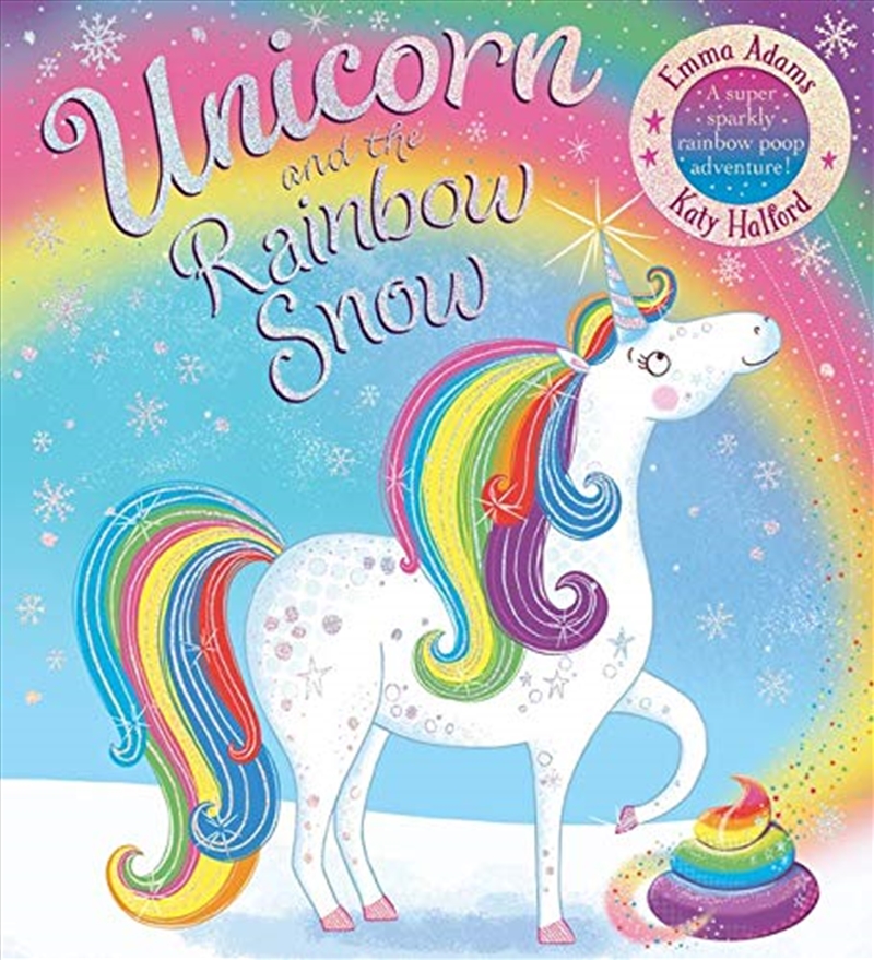 Buy Unicorn And The Rainbow Snow (pb) Online Sanity