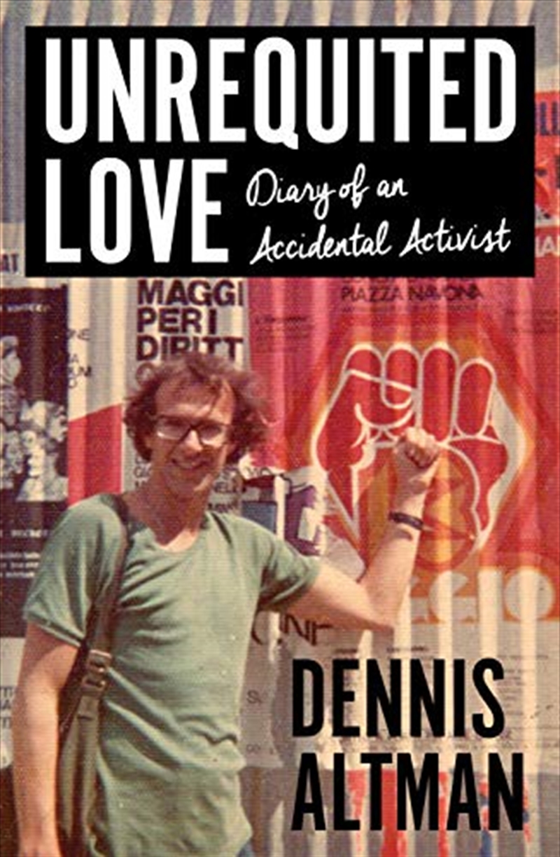 Unrequited Love: Diary Of An Accidental Activist (biography)/Product Detail/Biographies & True Stories