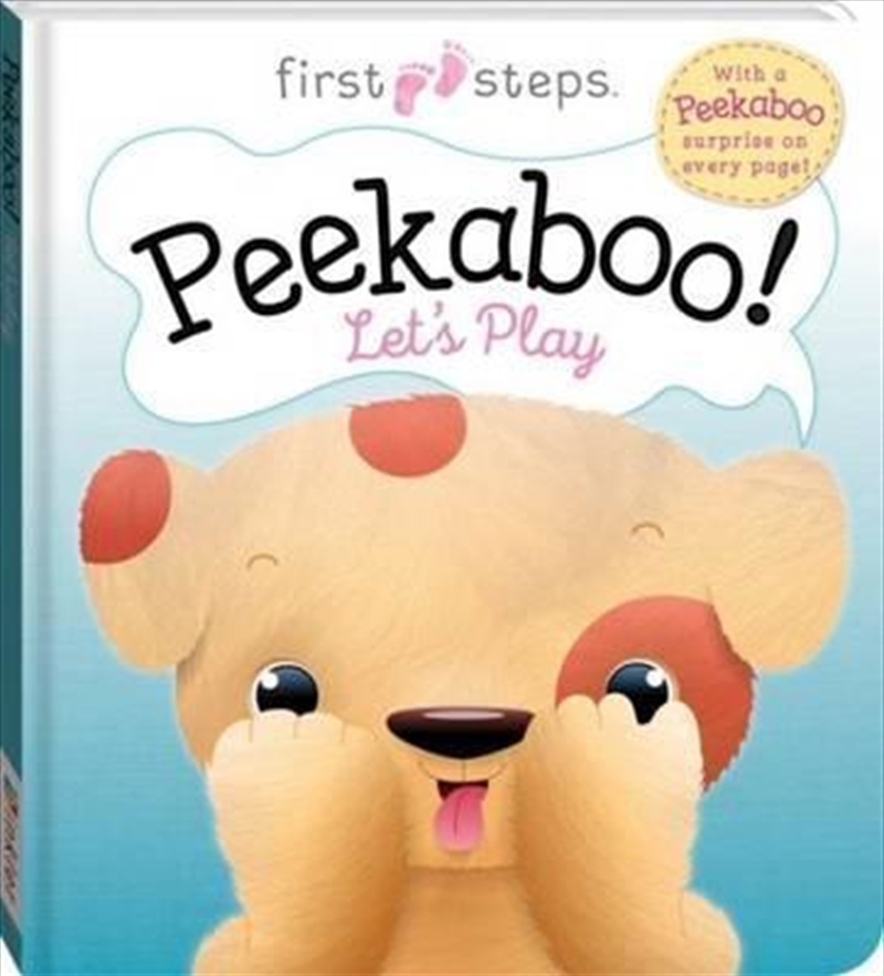 First Steps: Peekaboo! Let's Play (Puppy) | Board Book