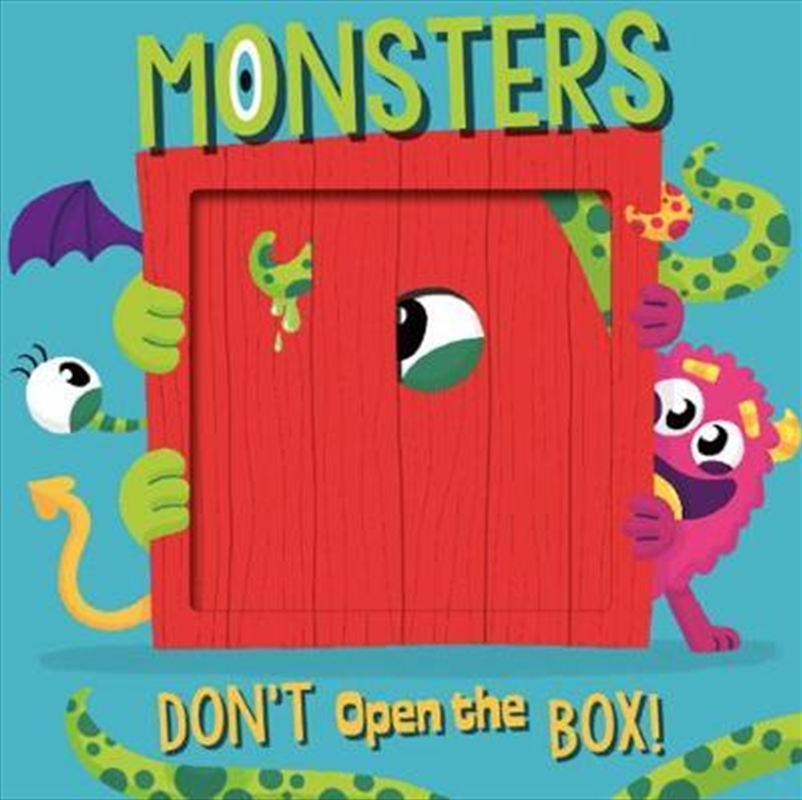 Don't Open The Box Monsters | Board Book