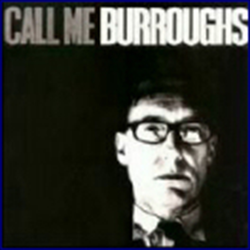 Call Me Burroughs/Product Detail/Spoken Word