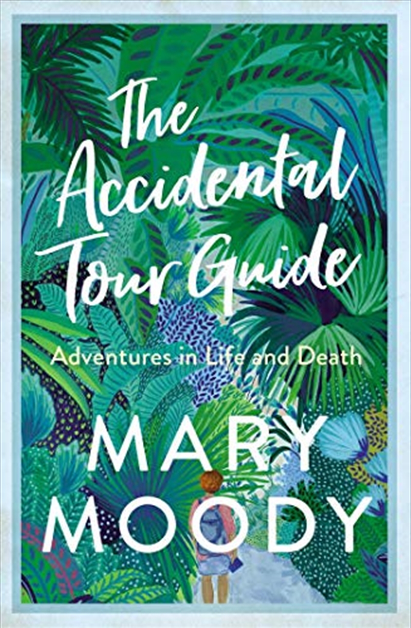 Accidental Tour Guide/Product Detail/Biographies & True Stories