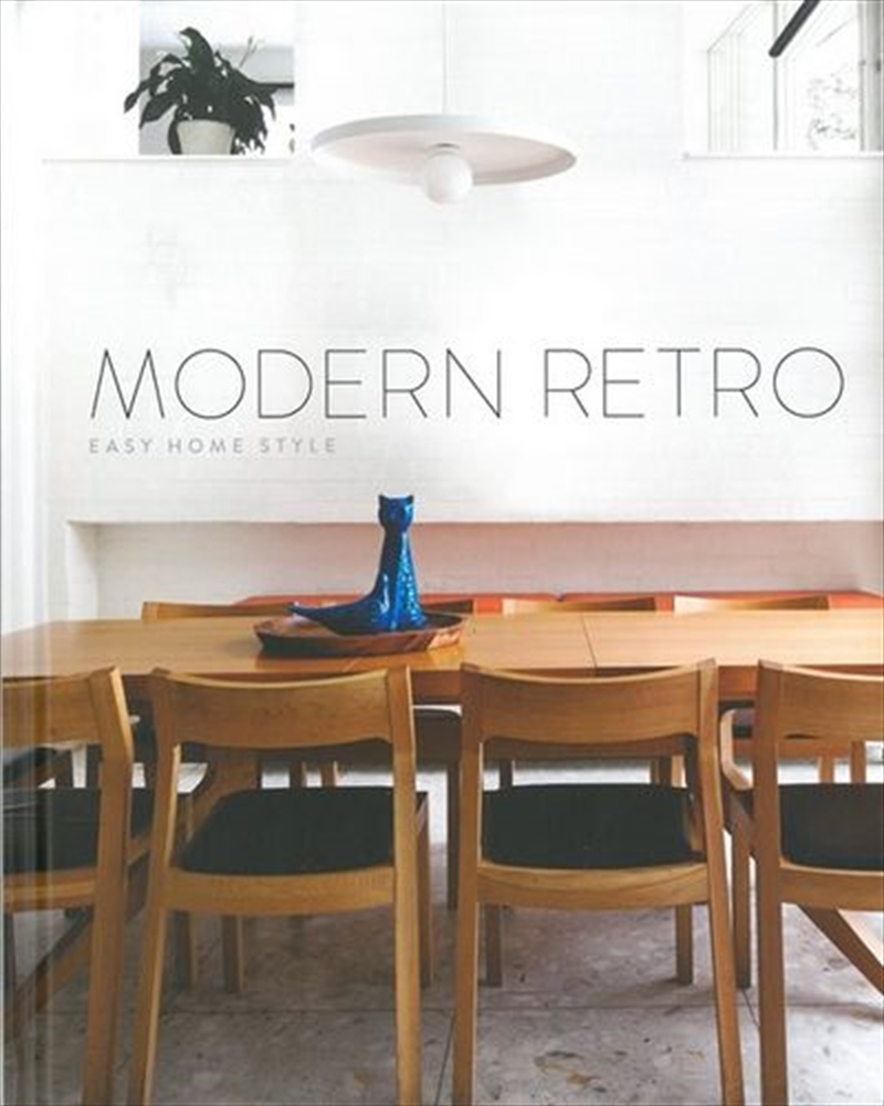 Modern Retro Easy Home Style Series | Hardback Book
