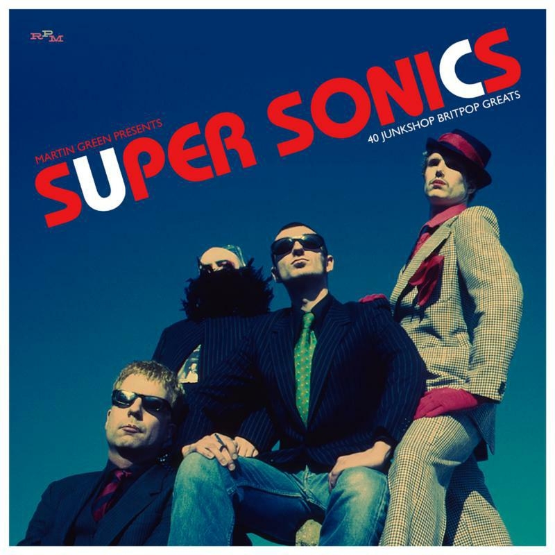 Martin Green Pres Super Sonics - 40 Junkshop Britpop Greats/Product Detail/Rock