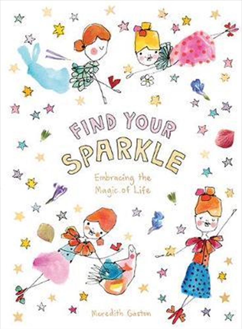 Find Your Sparkle: Embracing The Magic Of Life/Product Detail/Self Help & Personal Development