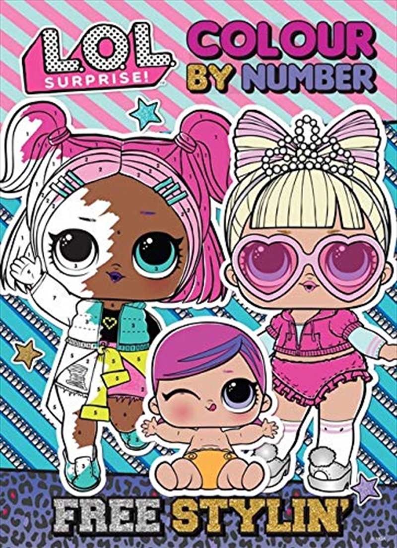 L.o.l Surprise! Colour By Number Free Stylin'/Product Detail/Children