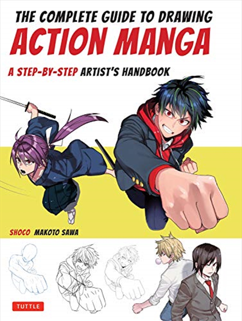 The Complete Guide To Drawing Action Manga: A Step-by-step Artist's Handbook/Product Detail/Reading