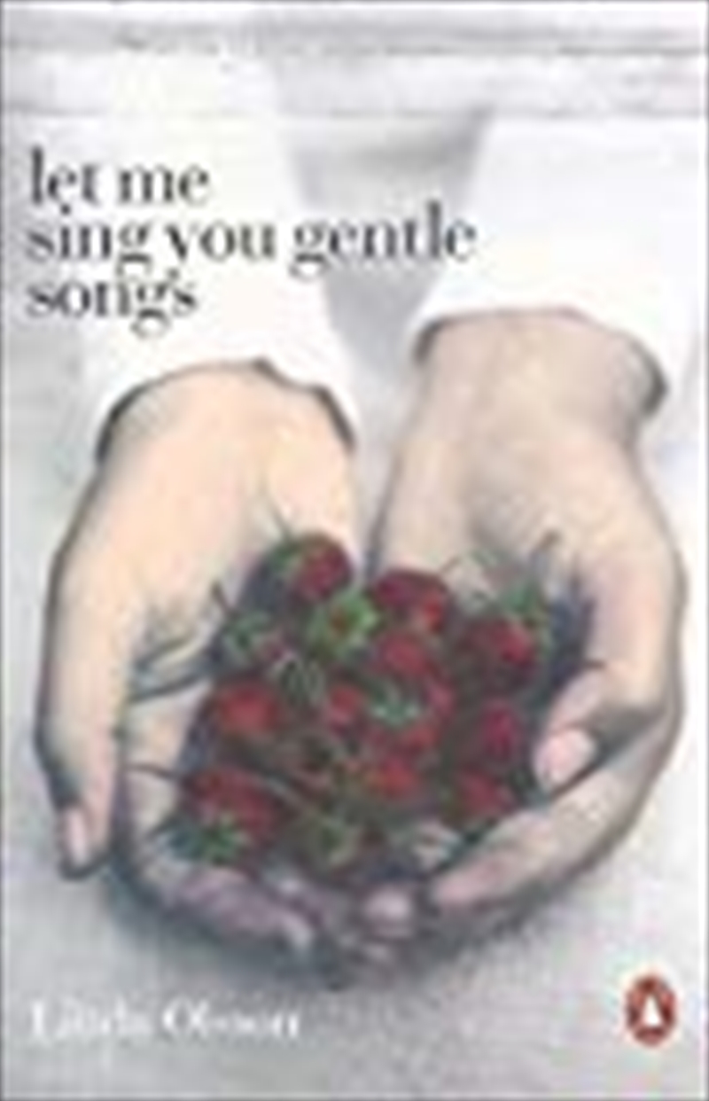 Let Me Sing You Gentle Songs/Product Detail/General Fiction Books