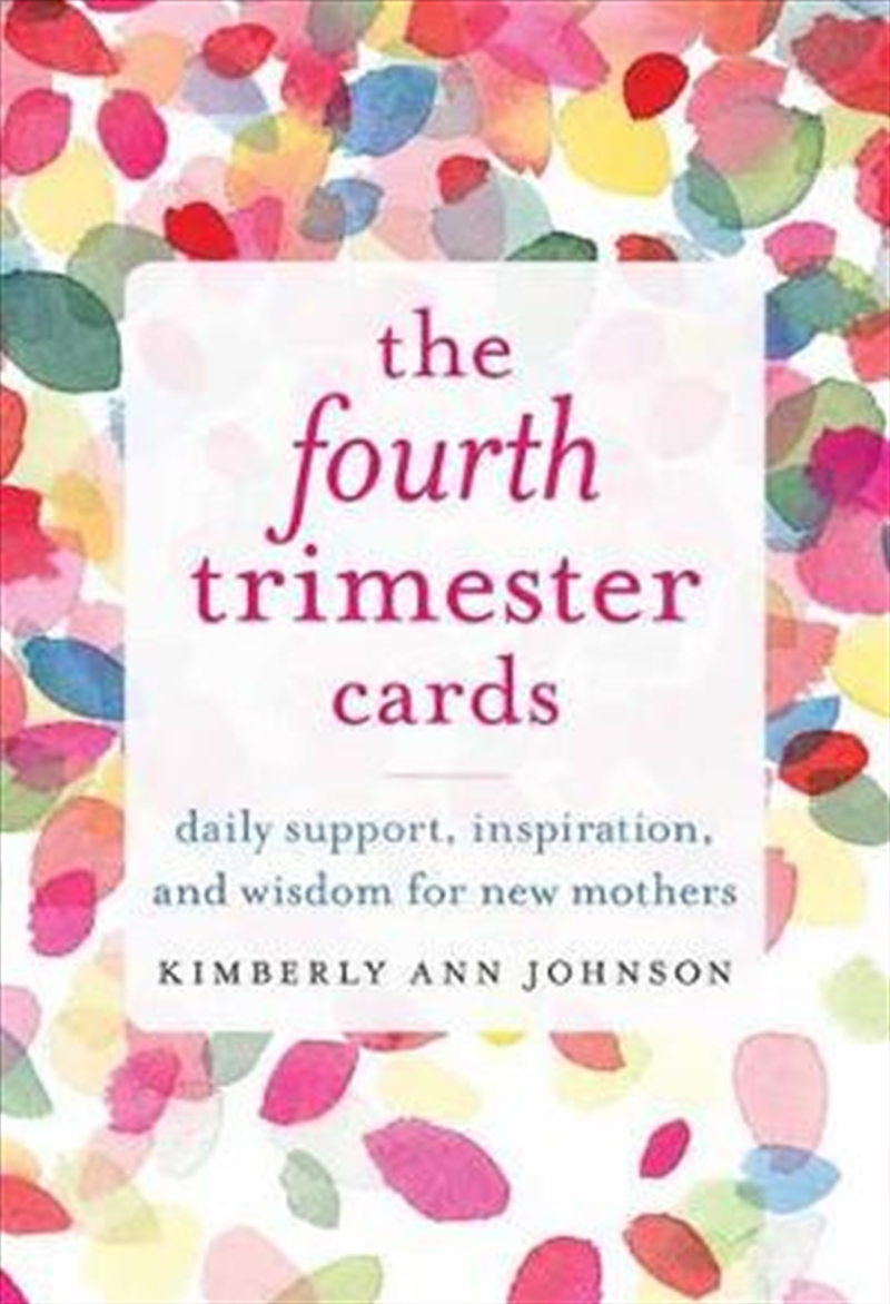 Buy Kimberly Johnson - The Fourth Trimester Cards Online | Sanity