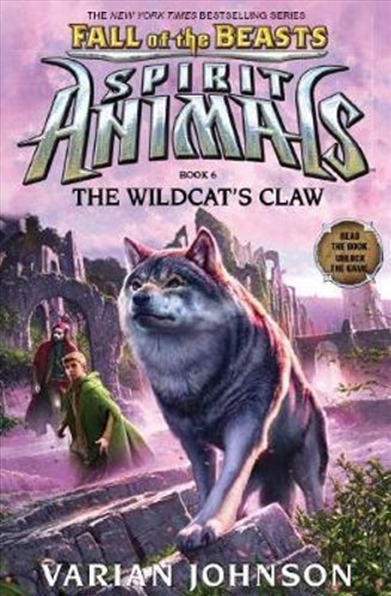 Spirit Animals Fall of the Beasts, Book 6 : Wildcat's Claw/Product Detail/Children
