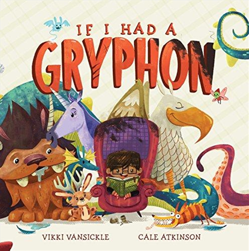 If I Had A Gryphon/Product Detail/Early Childhood Fiction Books
