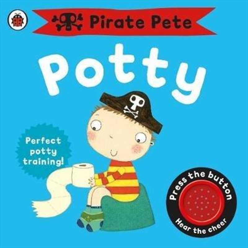 Pirate Pete'S Potty/Product Detail/Early Childhood Fiction Books