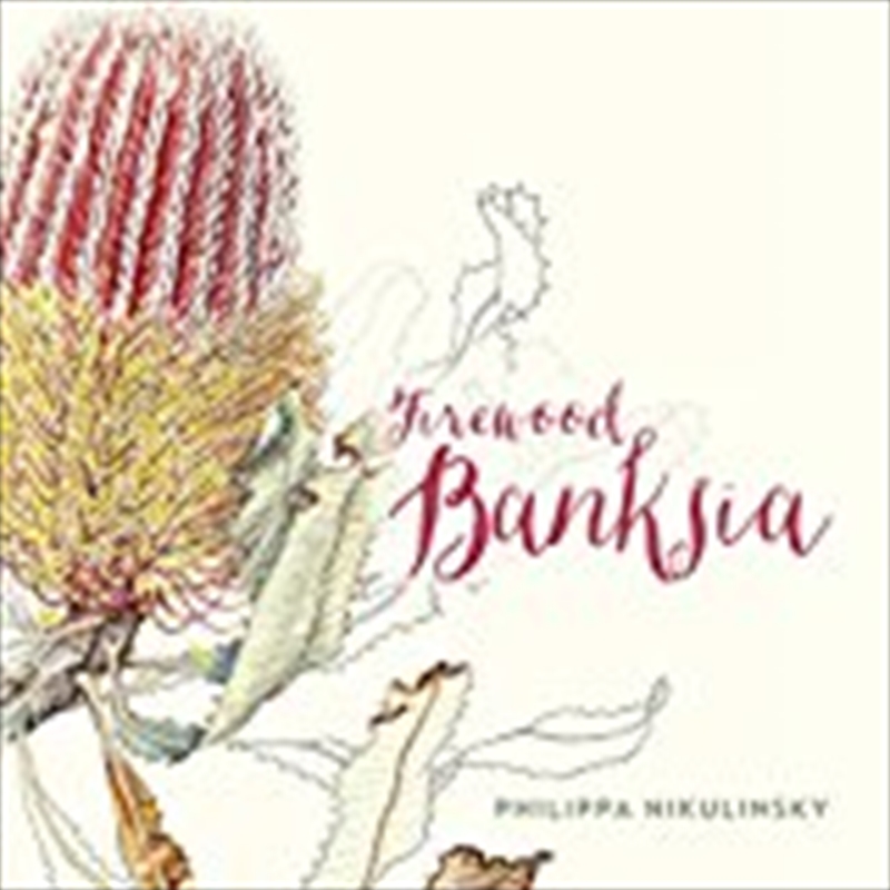 Firewood Banksia/Product Detail/Arts & Entertainment